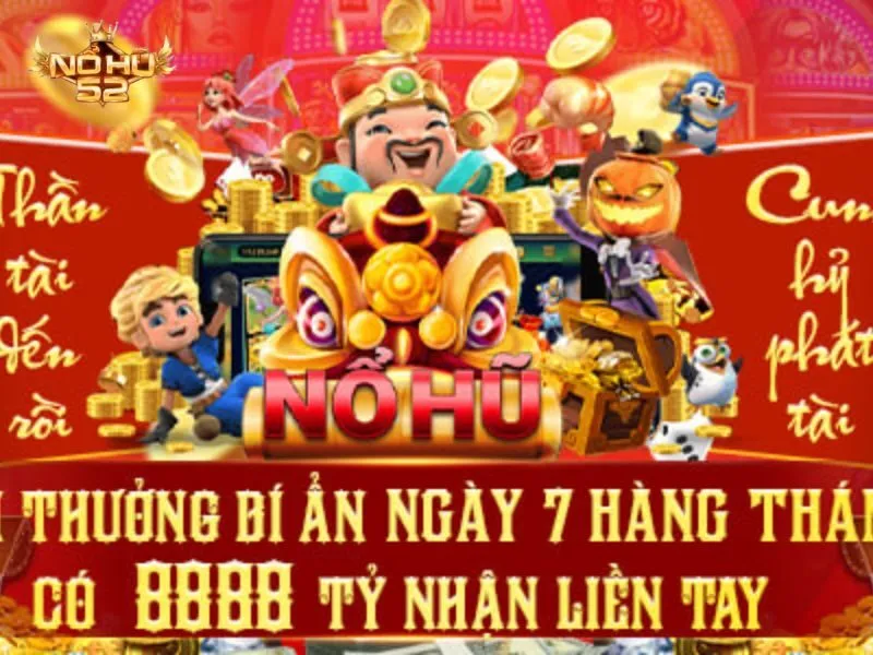 Tham gia khuyến mãi phần thưởng bí ẩn ngày 7 hàng tháng ngay